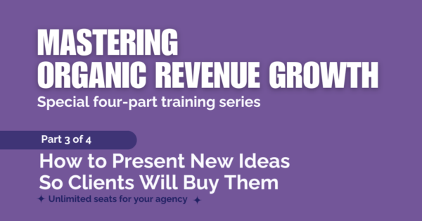 Mastering Organic Revenue Growth: The New Skills & Tools (3 of 4) post thumbnail