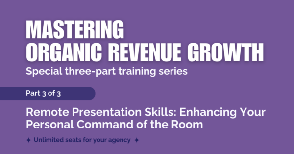 Remote Presentation Skills (Part 3 of 3): Enhancing Your Personal Command of the Room post thumbnail