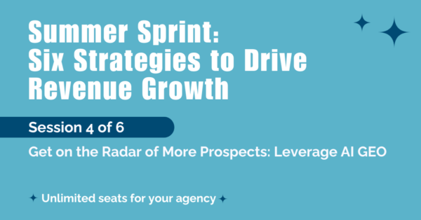 Summer Sprint (4/6): Get on the Radar of More Prospects: Leverage AI GEO post thumbnail